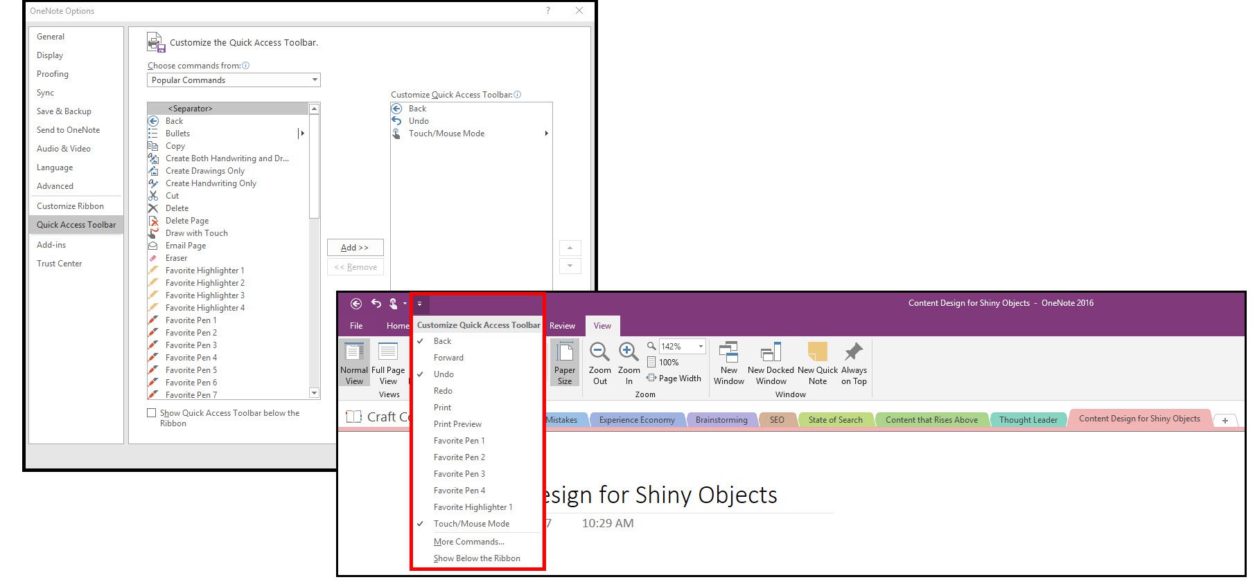 OneNote 2016:n kuvakaappaukset, joissa näkyy kaksi tapaa mukauttaa pikatyökalupalkkia.