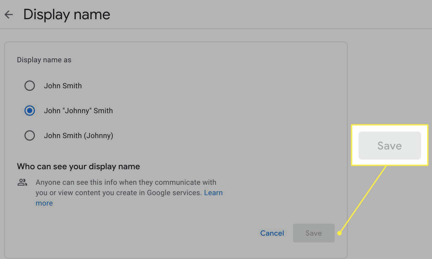 Tallenna näyttönimi Google-tilin asetuksiin.