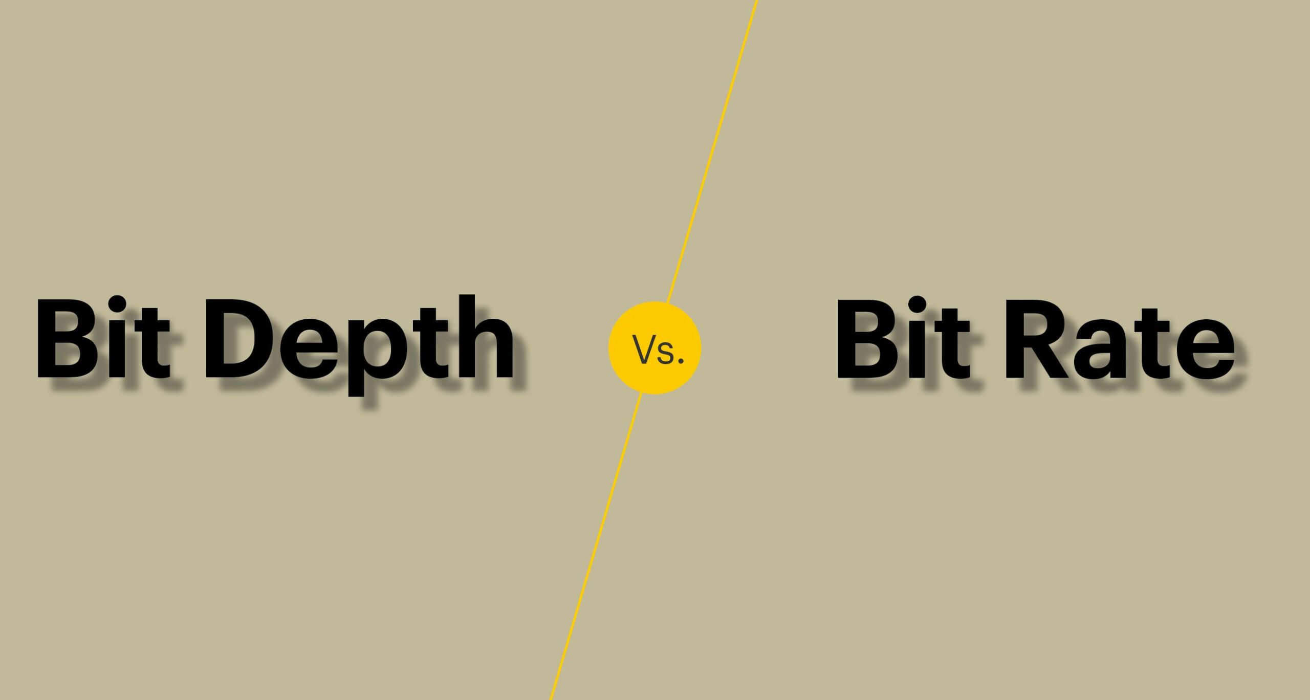 Bit Depth vs Bit Rate d62ed553edc644aab33a41d78f2c4419 scaled